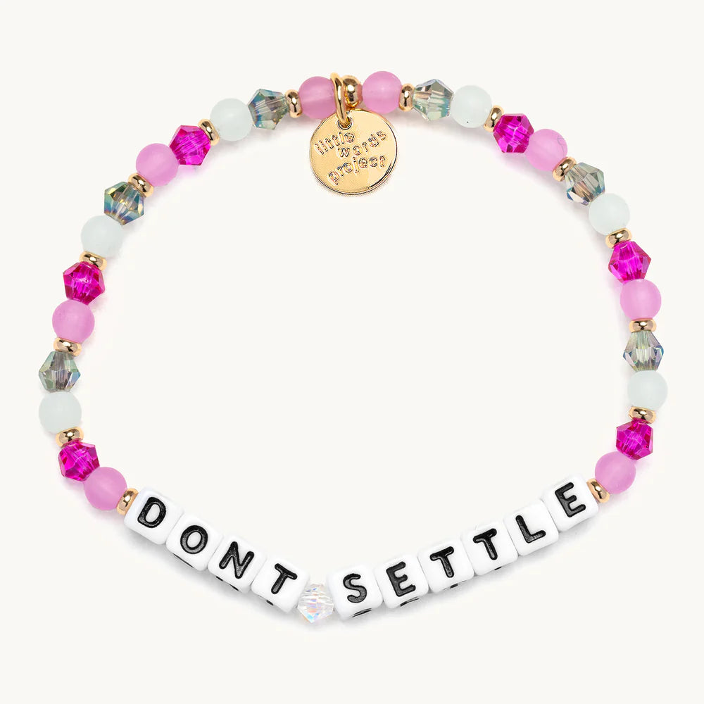 DON’T SETTLE BEADED BRACELET